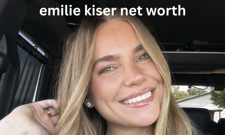 emilie kiser net worth