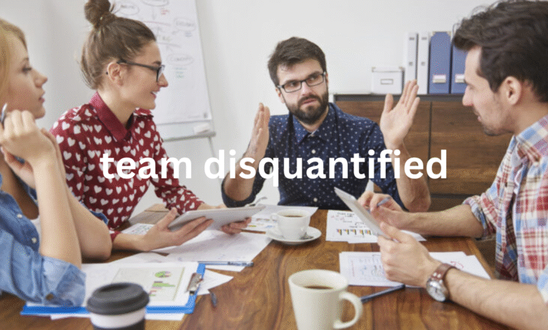 team disquantified