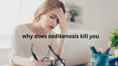why does ozdikenosis kill you
